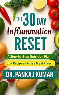 30-Day Inflammation Reset book cover by Dr. Pankaj Kumar